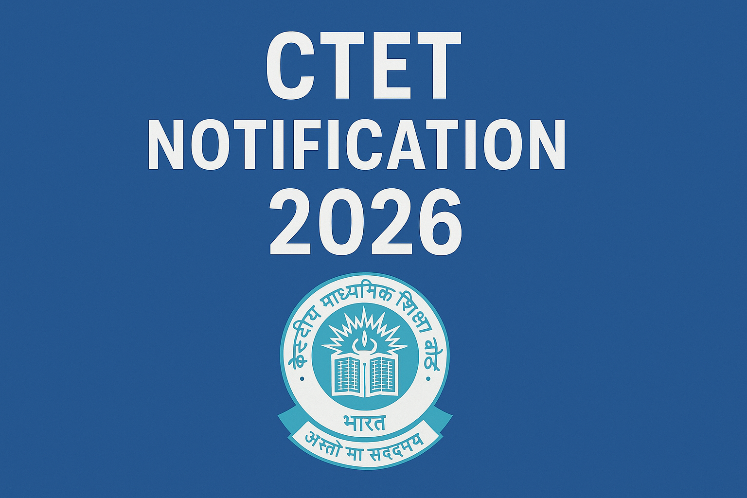 CTET Notification 2026