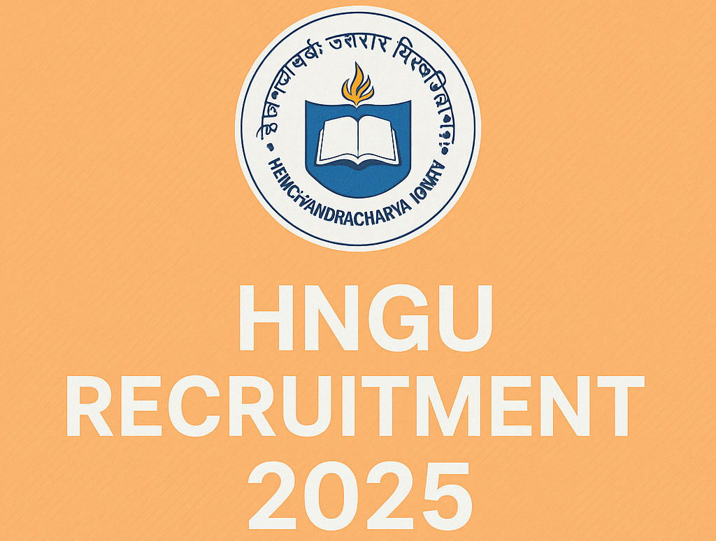 HNGU Recruitment 2025