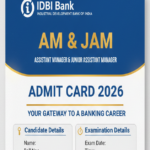 IDBI Bank AM & JAM Admit Card 2026