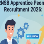 RNSB Apprentice Peon Vacancy